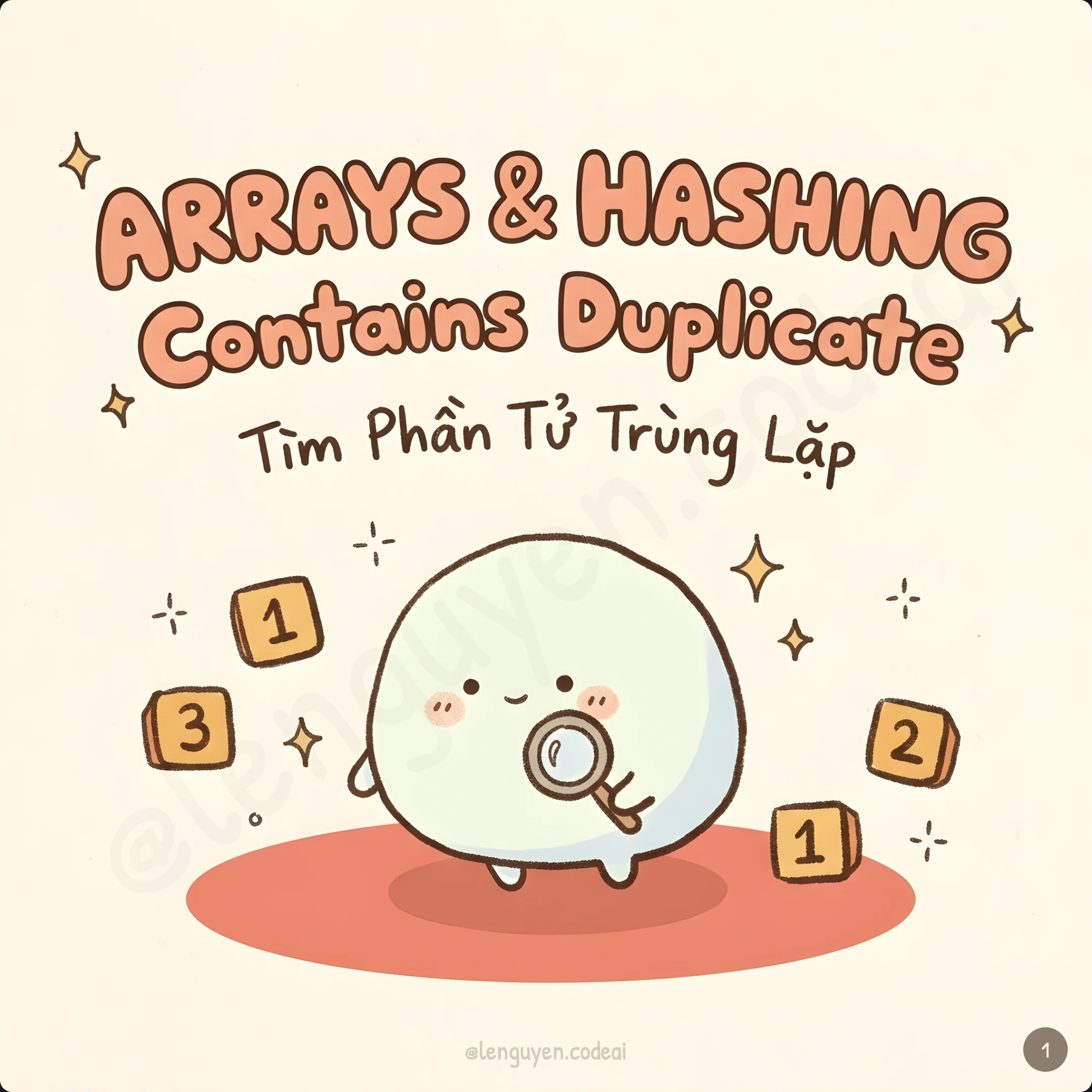 Phá đảo 150 DSA Tập 1 - Arrays & Hashing: Contains Duplicate