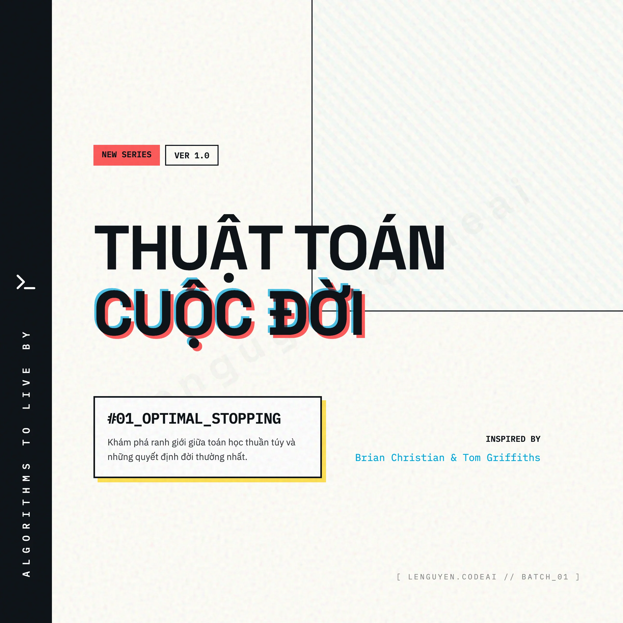 Tóm tắt sách Algorithms to Live By của tác giả Brian Christian