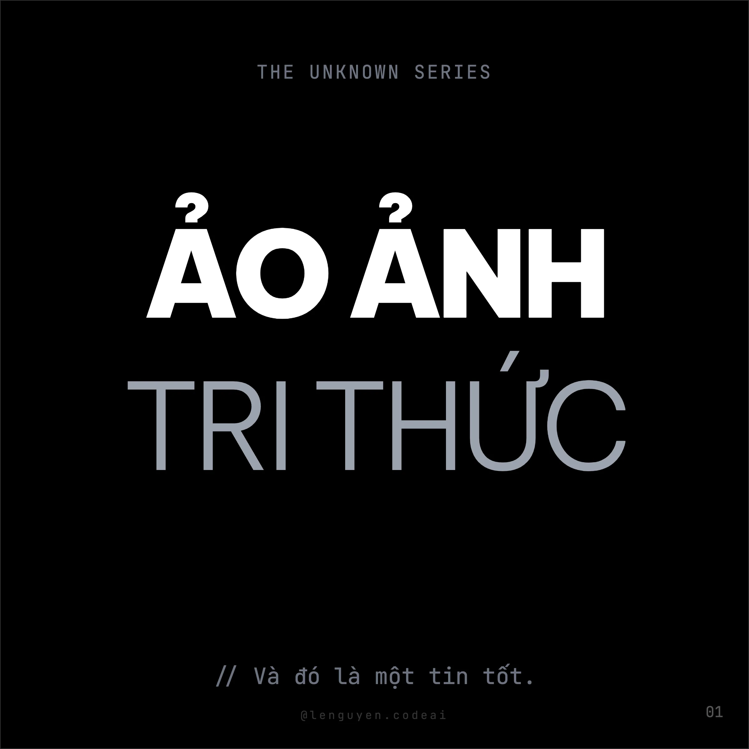 Bạn kém cỏi hơn bạn nghĩ - Unknown Unknowns